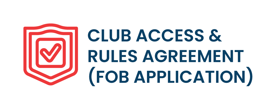Red shield icon with a checkmark, text: Club Access & Rules Agreement (FOB Application).