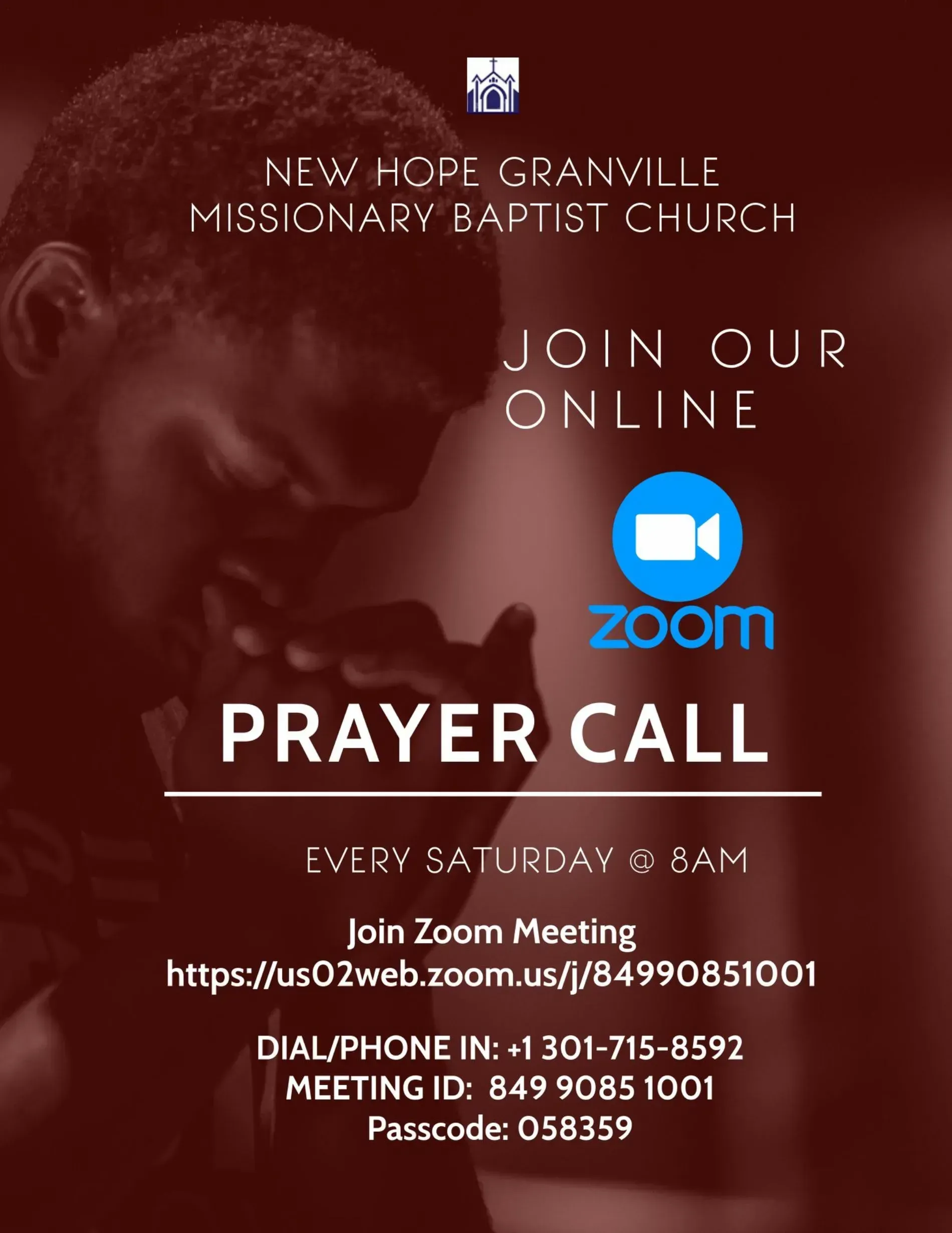 Prayer Call — Oxford, NC — New Hope Granville Missionary Baptist Church