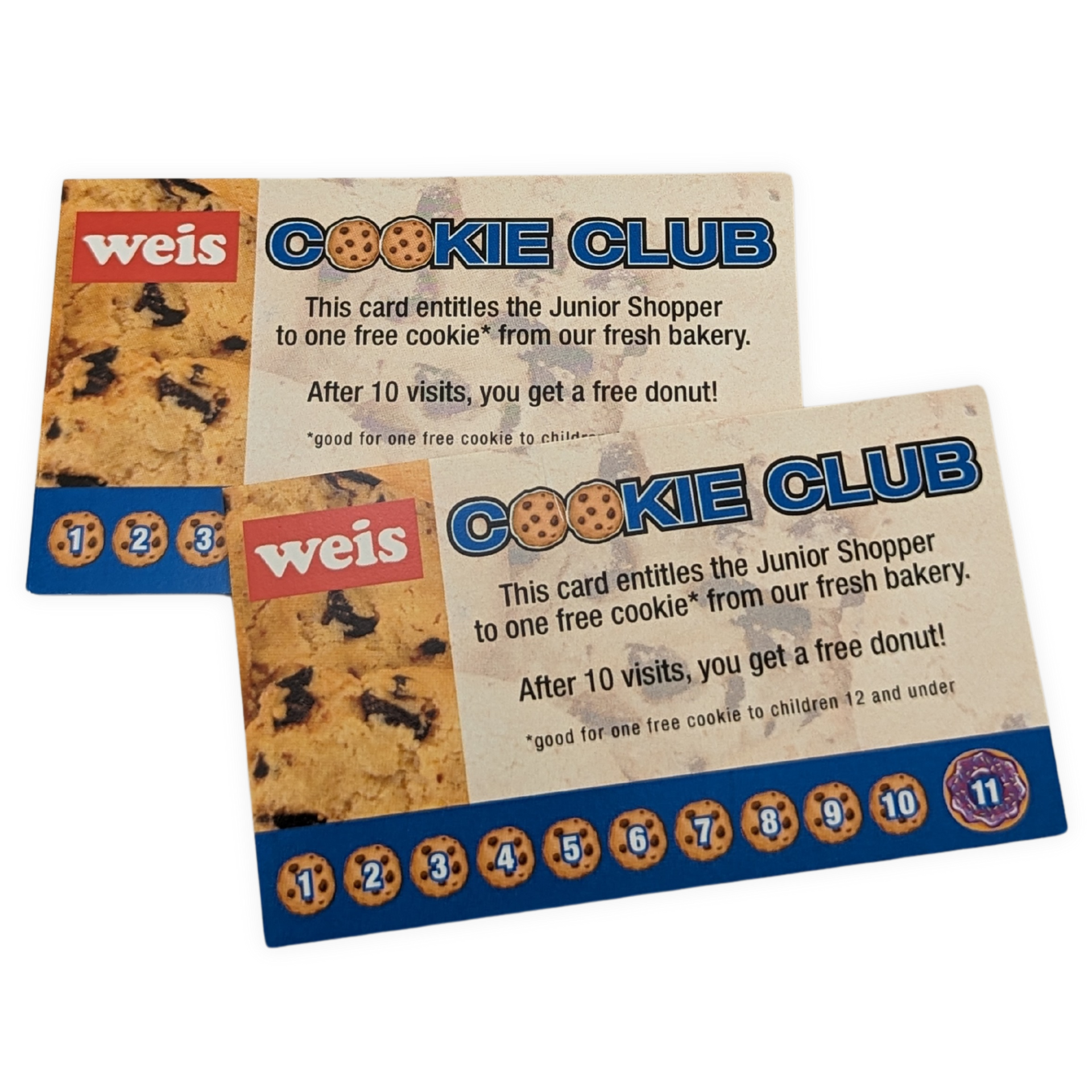 A weis cookie club card that says after 10 visits you get a free donut by Press Enterprise Commercial Printing