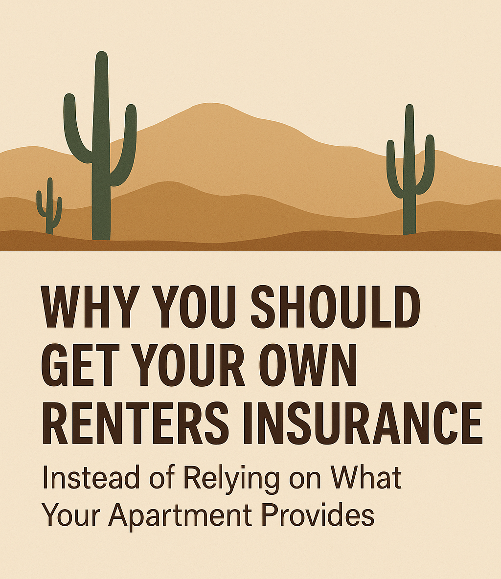 Why You Should Get Your Own Renters Insurance (Instead of Relying on What Your Apartment Provides)