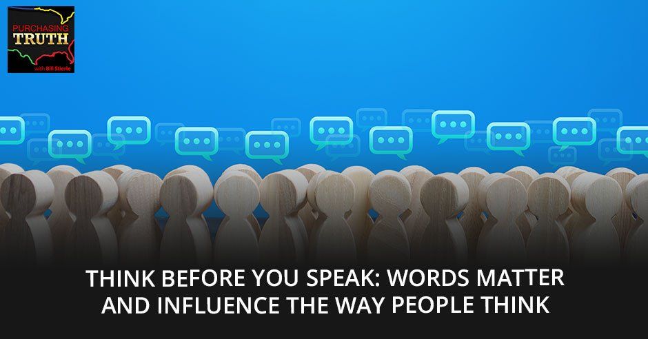 PT 199 | Words Matter