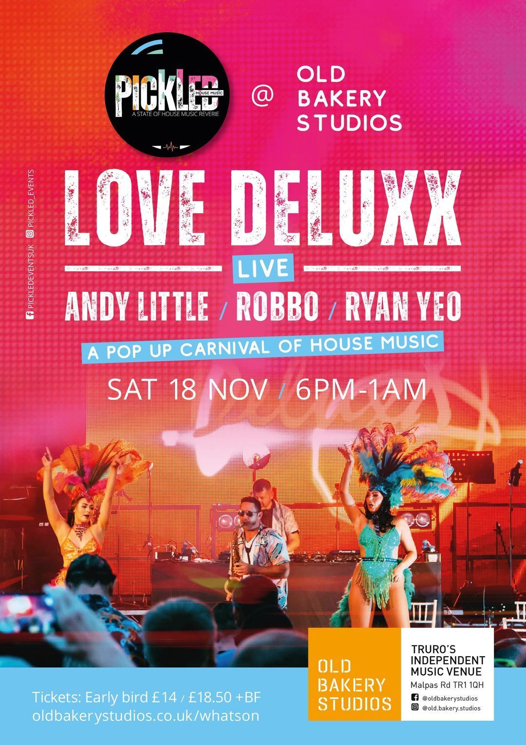 A poster for love deluxx live at old bakery studios