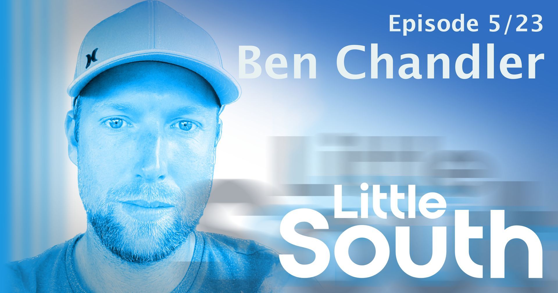 Ben chandler is featured in episode 5/23 of little south