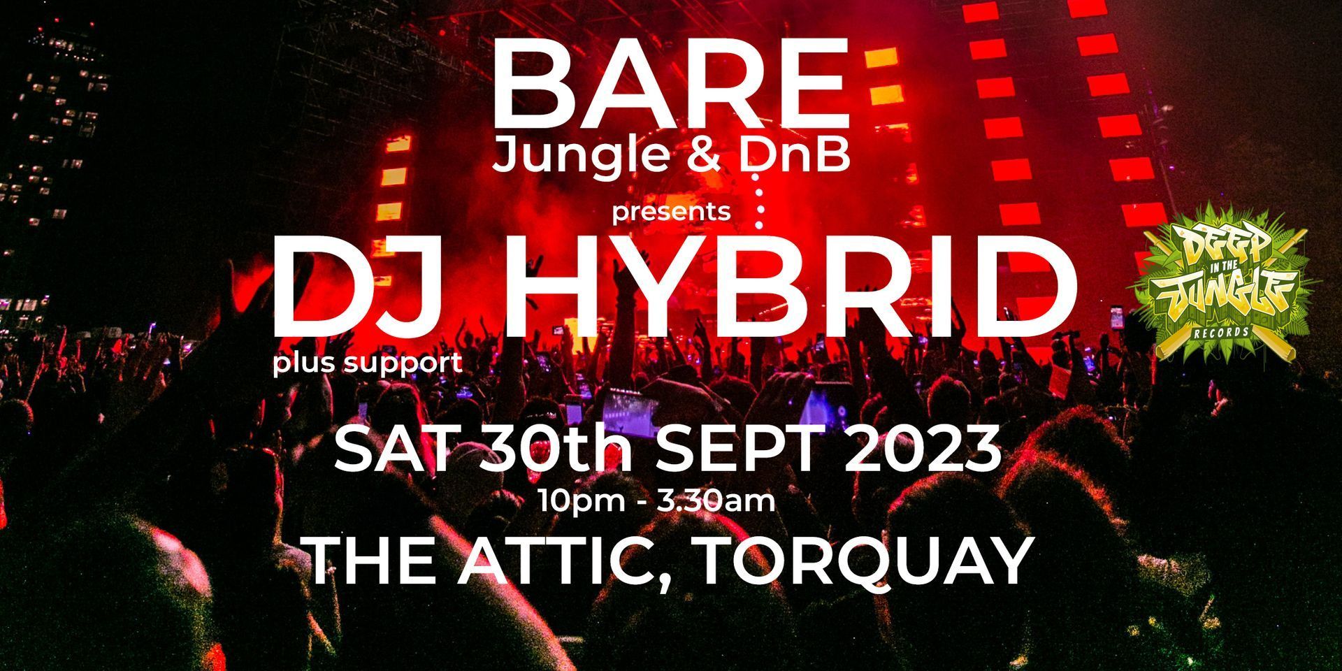 A poster for bare jungle & dnb dj hybrid