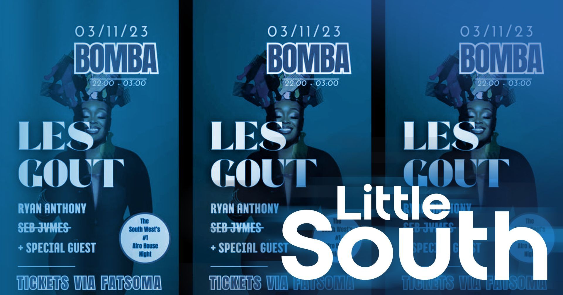 Three posters for bomba les gout little south