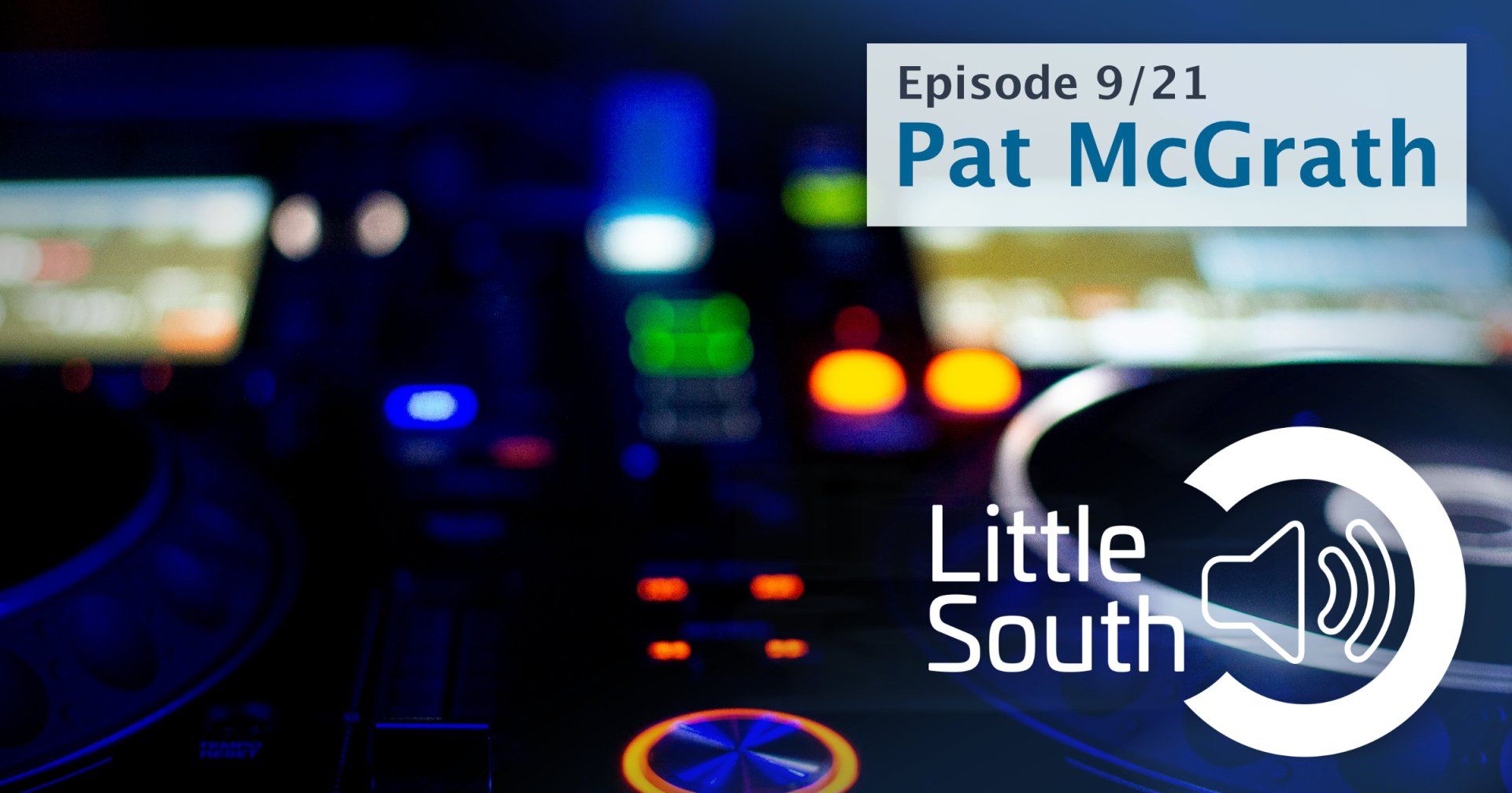 A picture of a dj mixer with the words little south on it
