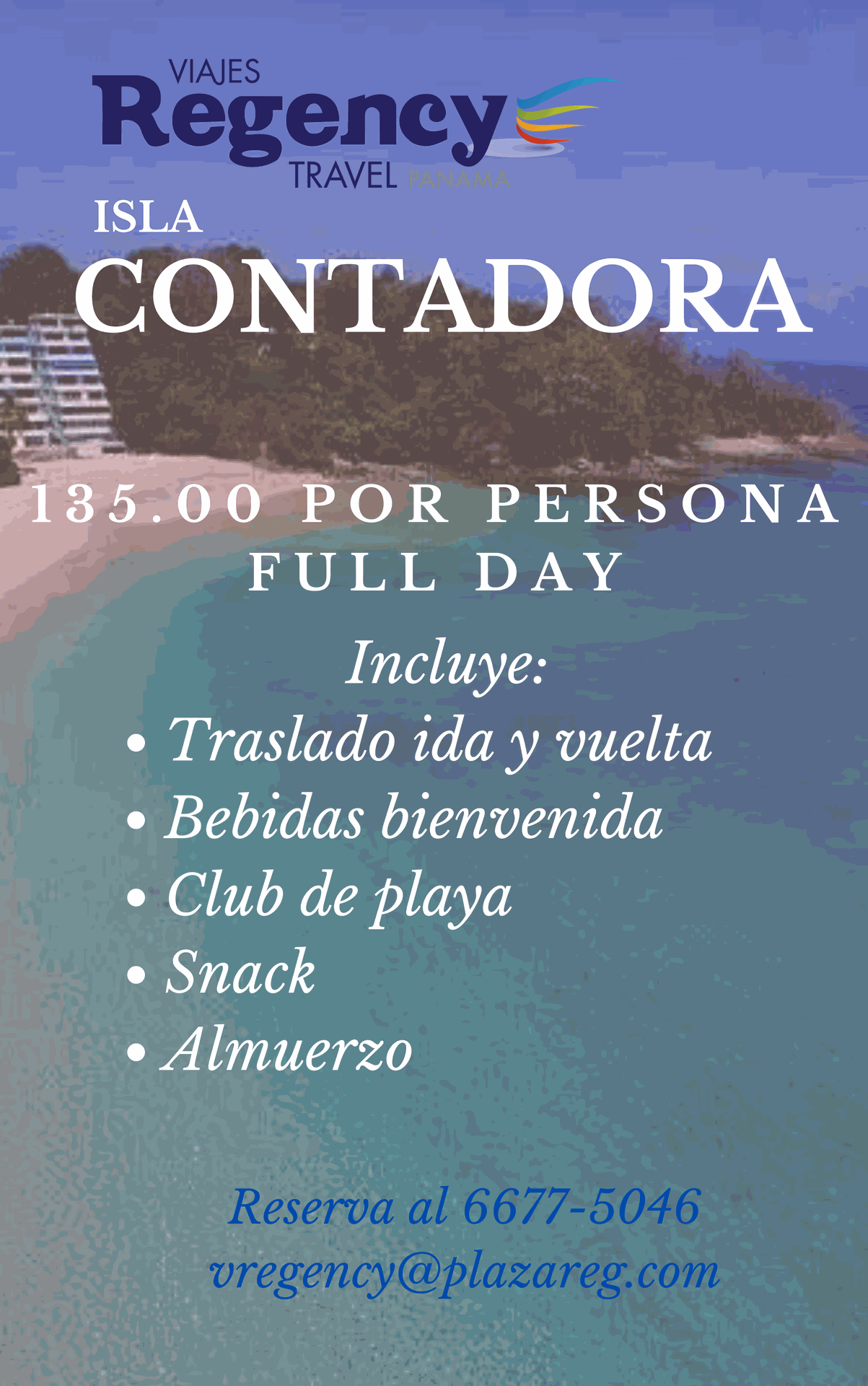 Un cartel para el viaje de Regency a Isla Contadora, día completo