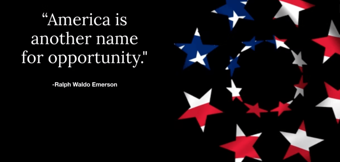 Quote: “America is another name for opportunity.” over red, white, and blue stars on black background