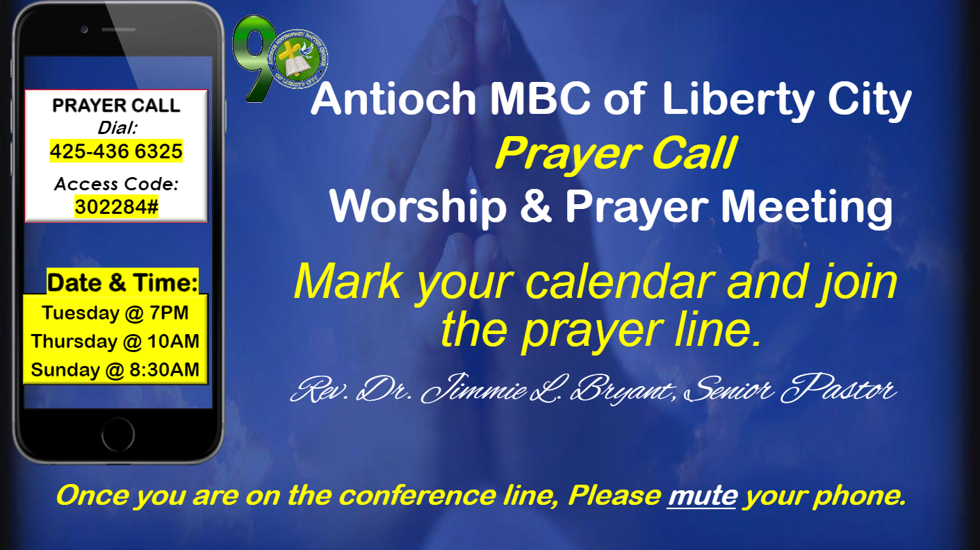 An antioch mbc of liberty city prayer call worship and prayer meeting