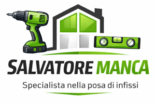 Logo: Green drill, level, and house silhouette. "Salvatore Manca" text, "Specialista nella posa di infissi" tagline.