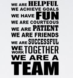 Team values poster with bold black text on white: helpful, goals, fun, courteous, patient, friends, successful, together.