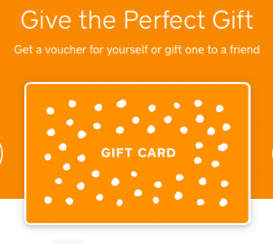 Orange gift card promotion with white text: “Give the Perfect Gift” and “Get a voucher for yourself or gift one to a friend”