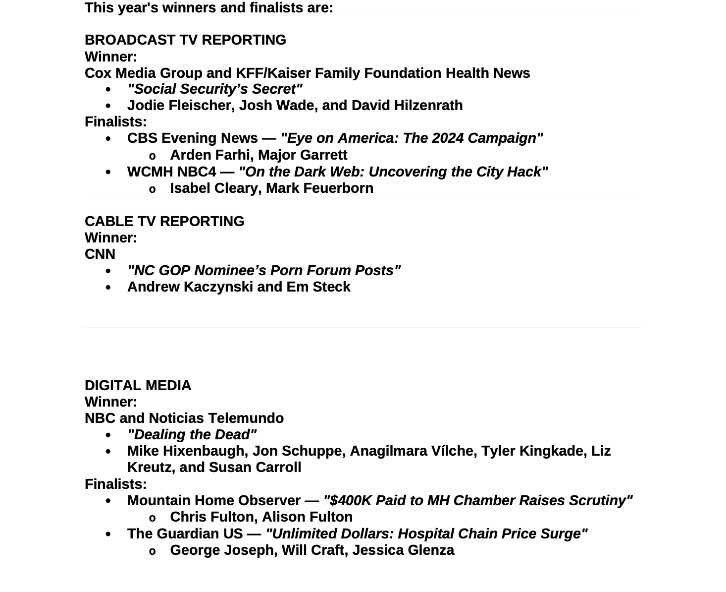 A list of winners and finalists for a broadcast tv reporting award