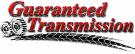 Guaranteed Transmission logo with red text, gears, and a black tire track