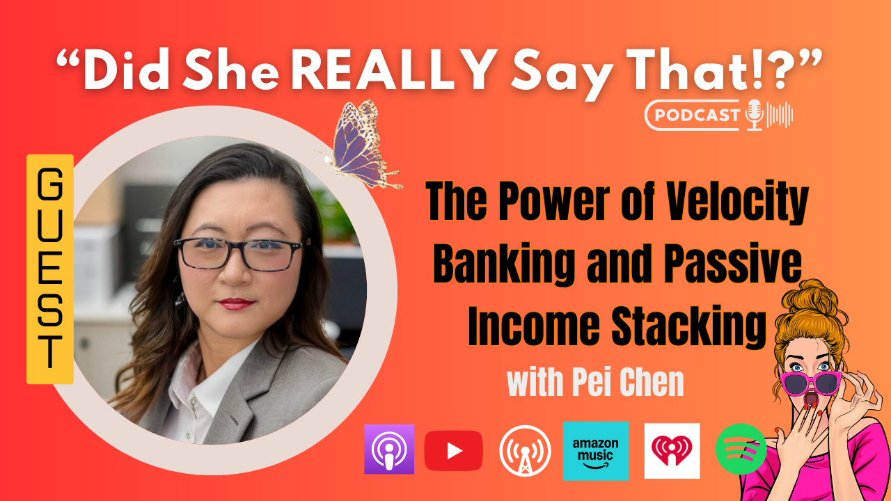 Networthy Co-Founder Pei Chen Featured on Did She REALLY Say That!? Podcast