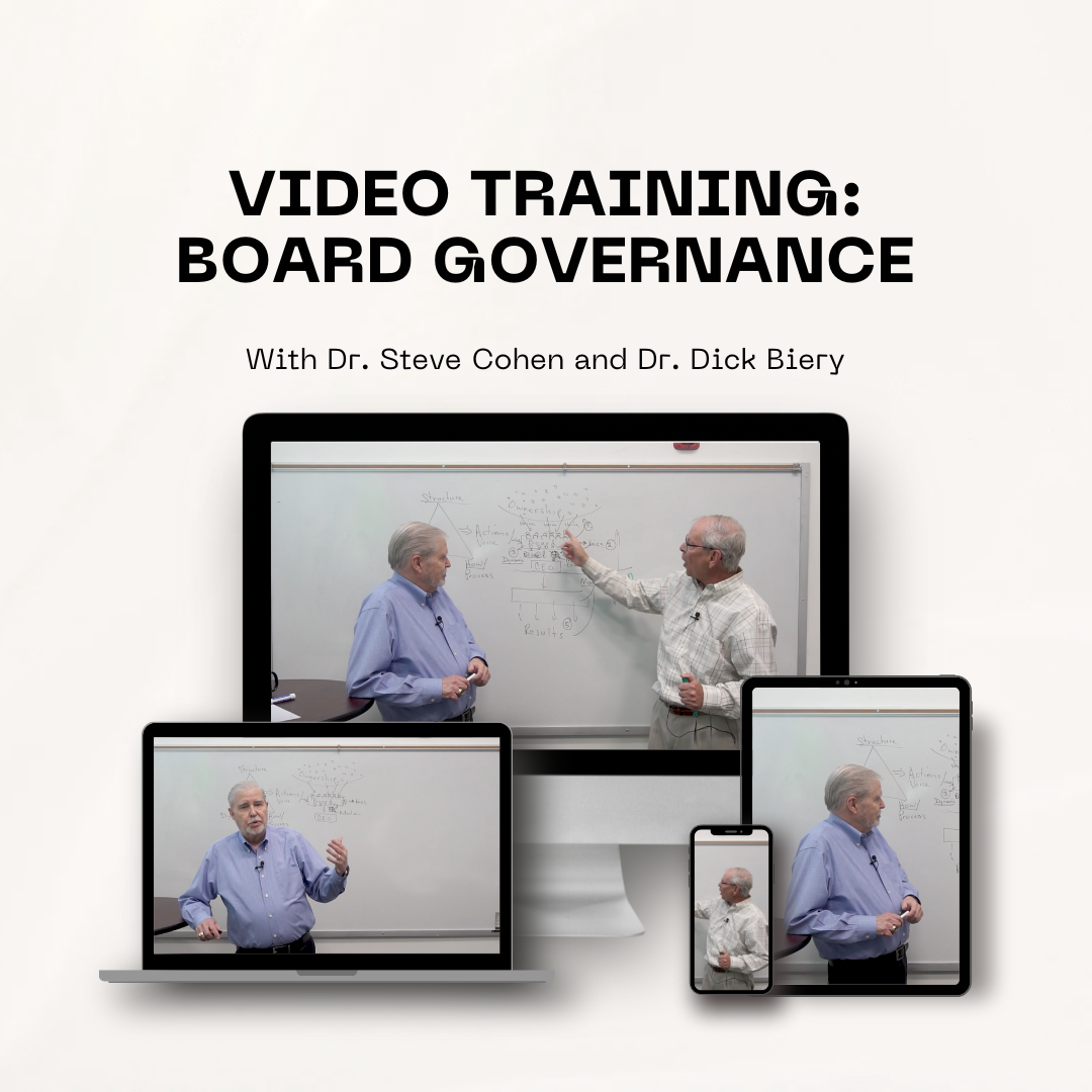 Video Training: Board Governance with Dr. Steve Cohen and Dr. Dick Biery