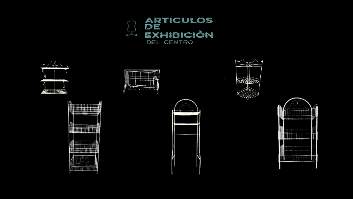 ARTÍCULOS DE EXHIBICIÓN DEL CENTRO 