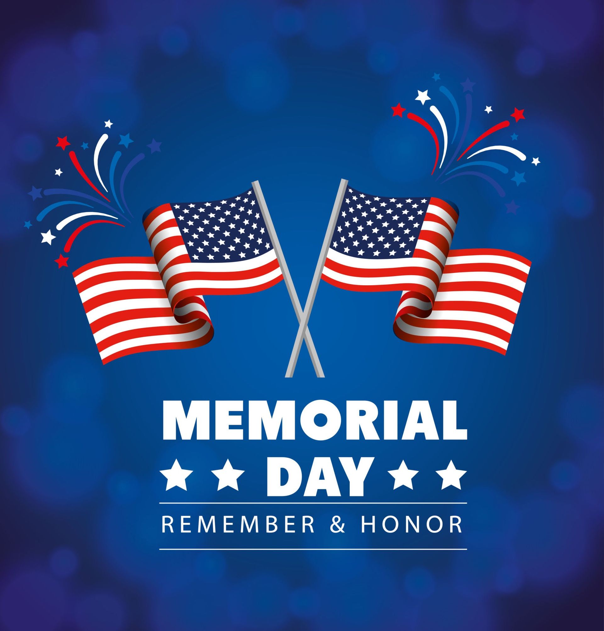 Memorial Day poster with crossed American flags, fireworks, and “Remember & Honor” text on blue background