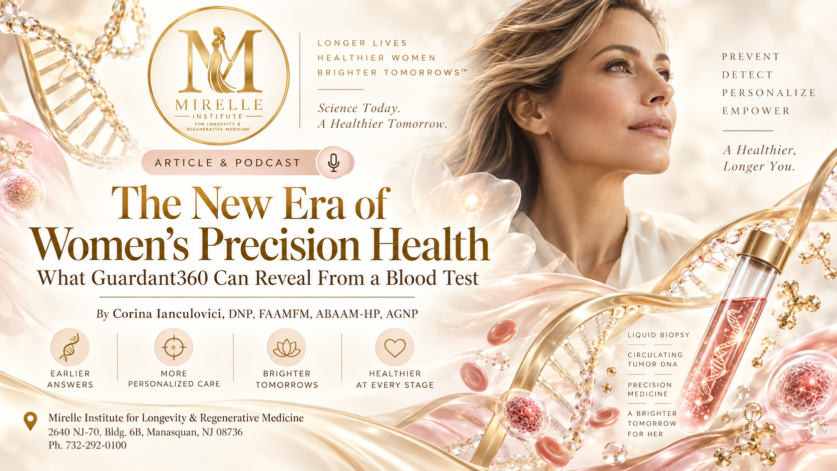 Guardant360 liquid biopsy and women’s precision health at Mirelle Institute for Longevity & Regenerative Medicine in Manasquan, New Jersey.