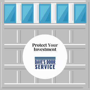 Advertisement for Dave's Door Service: Building exterior with blue windows. Text: Protect Your Investment.