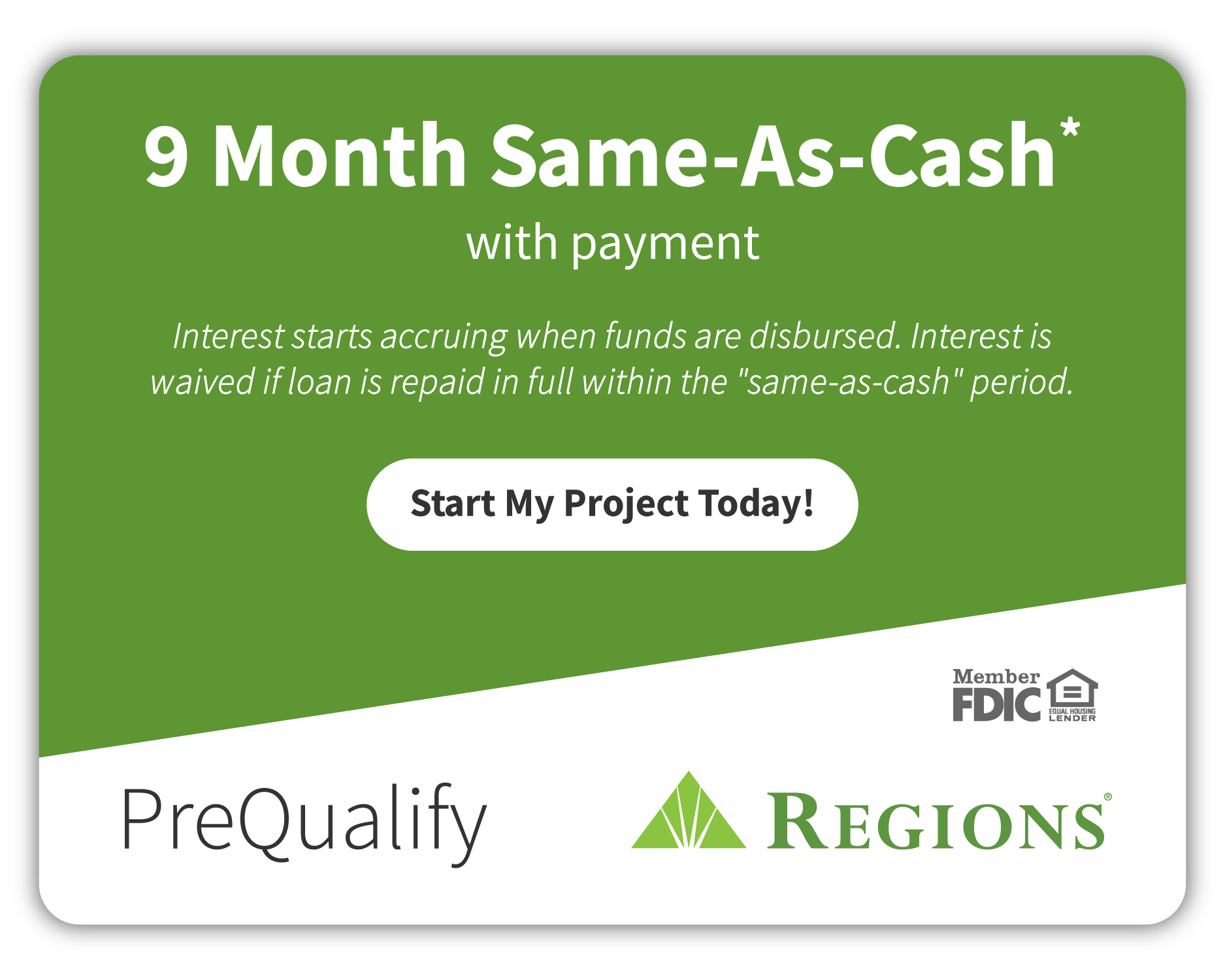 A green and white Regions bank advertisement for a 9-month same-as-cash loan, featuring a button to prequalify.