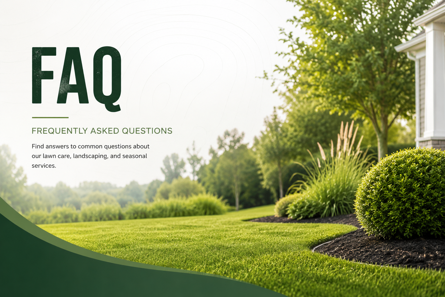 FAQ page with a lawn and garden landscape, green trees, and a house exterior on the right