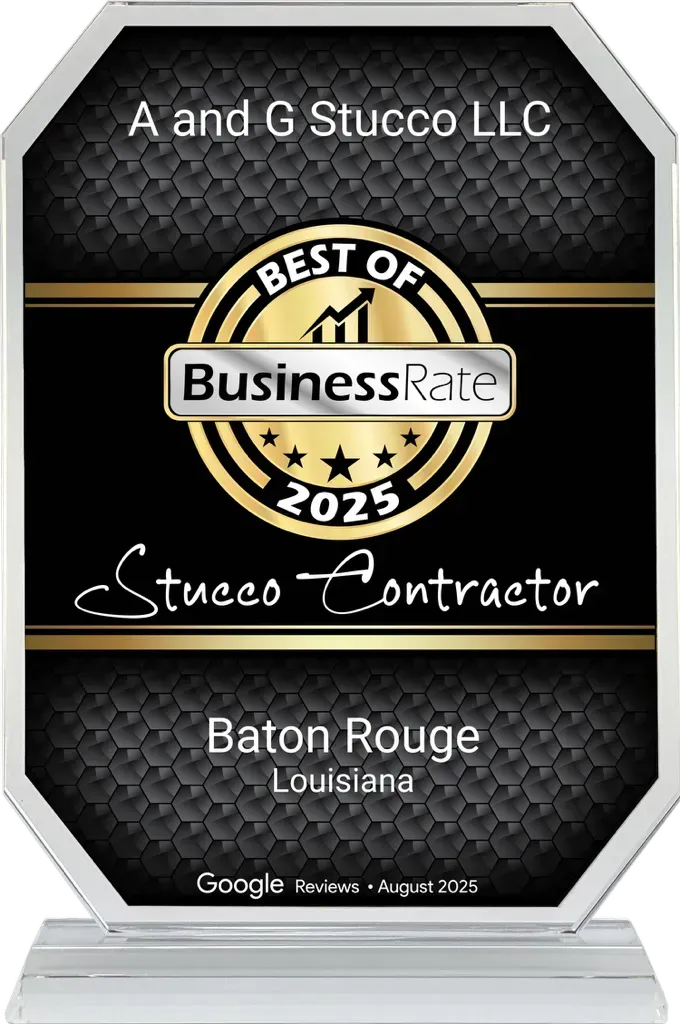 Award plaque for A and G Stucco LLC, BusinessRate Best of 2025, Baton Rouge, Louisiana