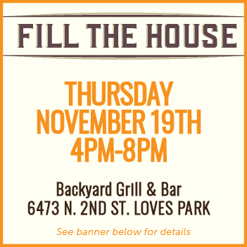 Fill The House event at Backyard Grill Nov. 19th
