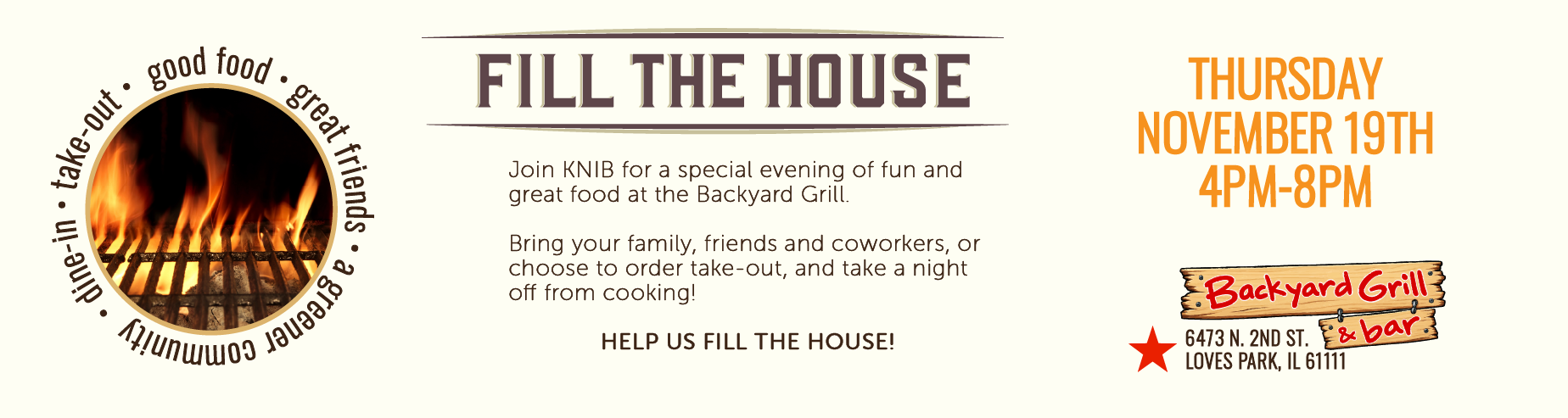 Fill the House dining at Backyard Grill on November 19th