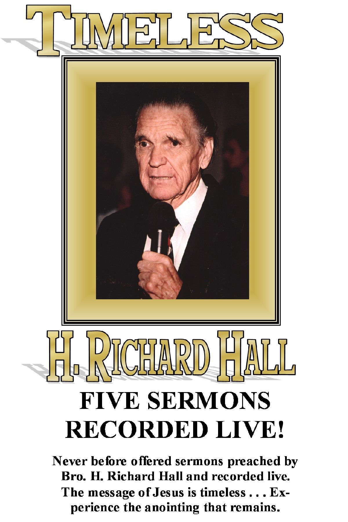A poster for h. richard hall 's five sermons recorded live