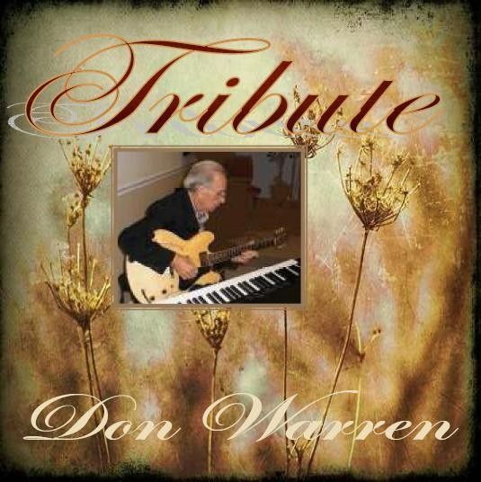 A man is playing a guitar and playing a keyboard on the cover of tribute by don warren