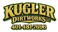 Kugler Dirtworks LLC logo in gold, black, and green with phone number 401-481-7696