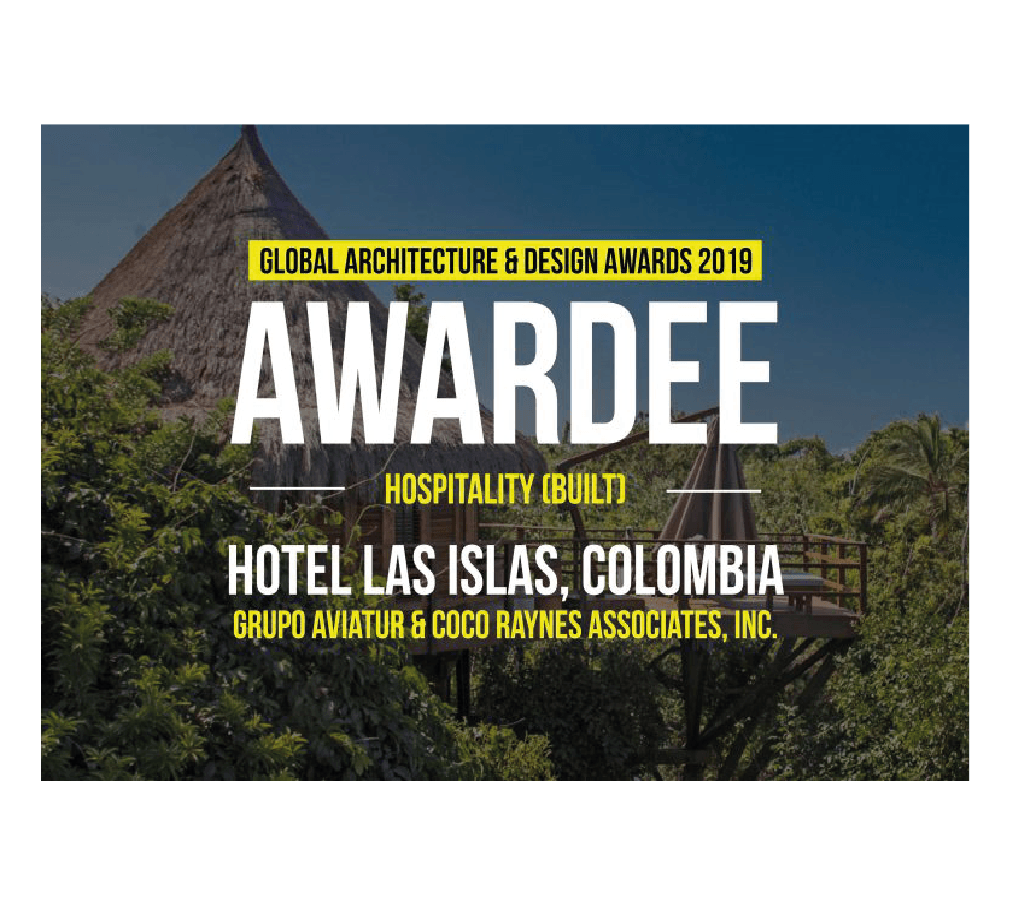 Global Architecture & Design Awards - Awardee. Reconocimiento a Hotel Las Islas en los Global Architecture & Design Awards por su excelencia en diseño y construcción hotelera.