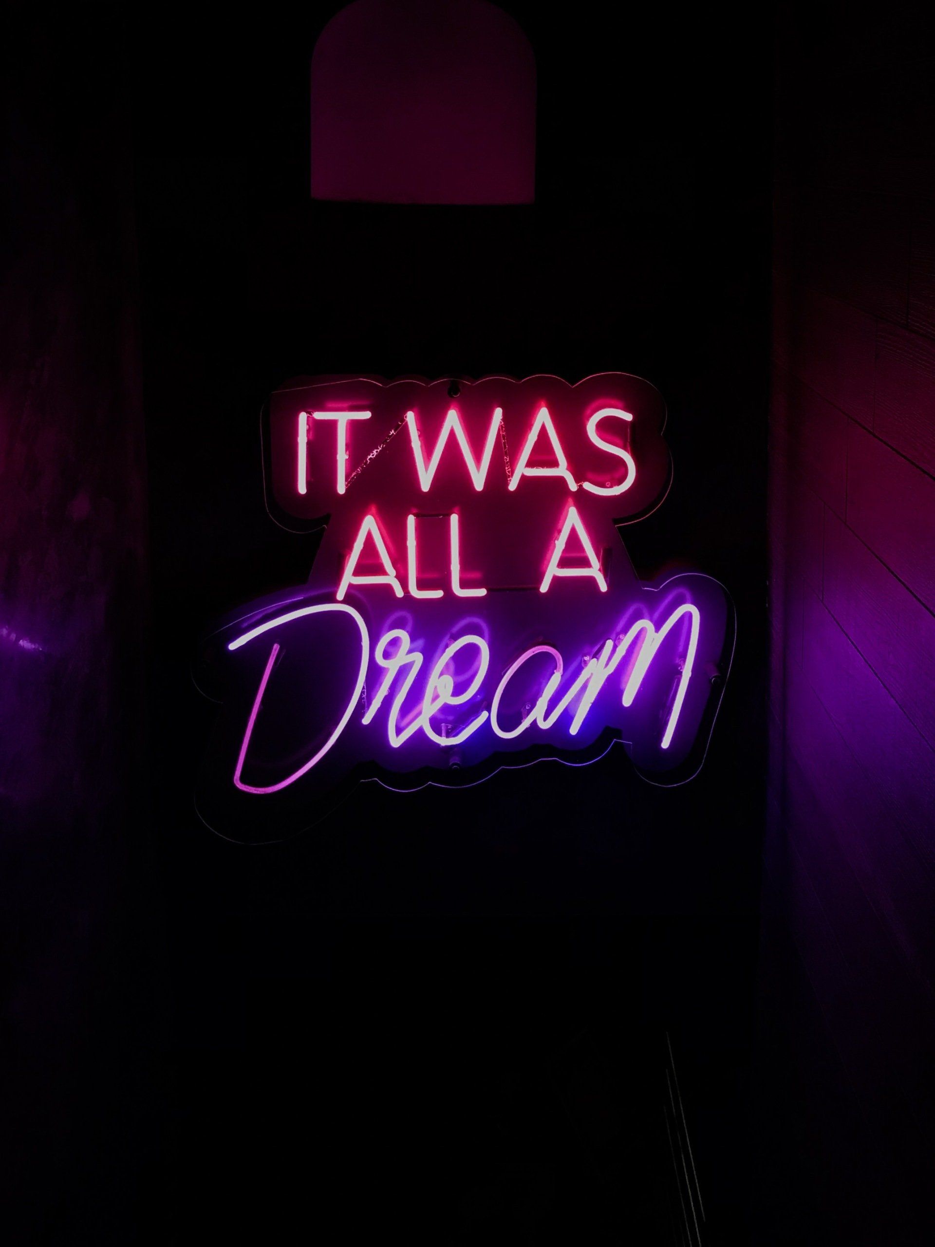 It Was All A Dream Neon Sign