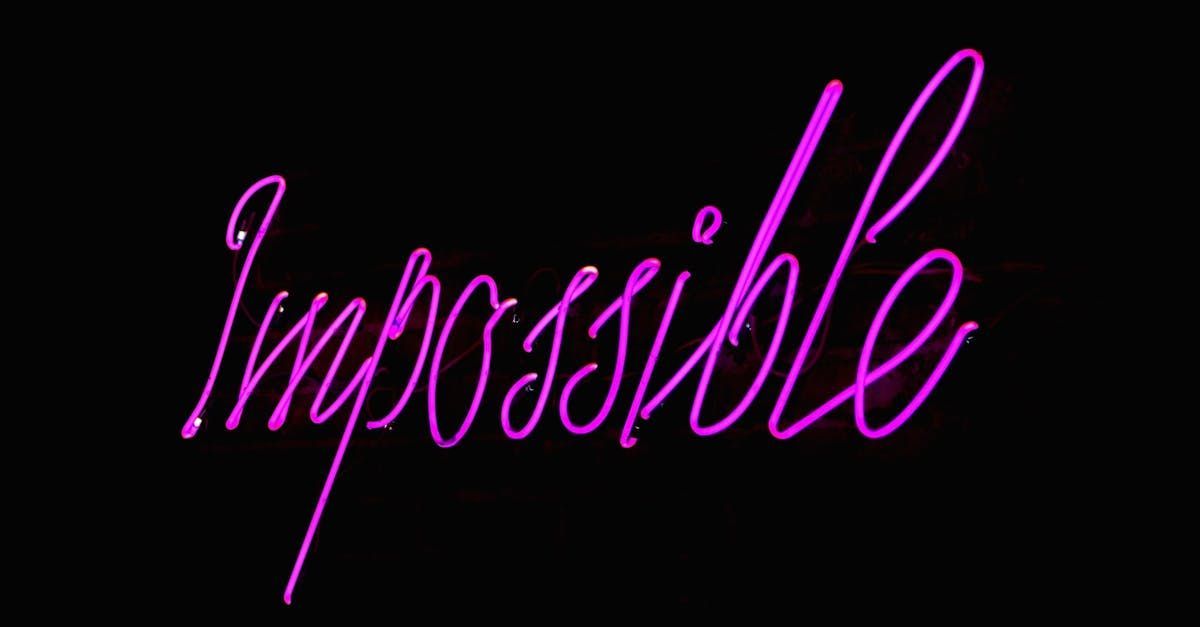 Impossible